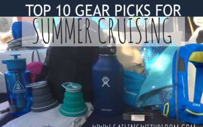 Top 10 Gear Picks for Summer Cruising