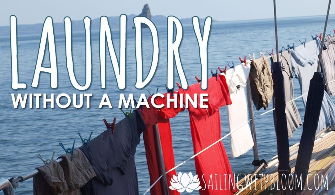 Laundry Without a Machine